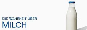 Die Wahrheit über Milch: Milch = Gift